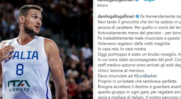 Danilo Gallinari salta Eurobasket: lesione al menisco, out due mesi. «Fa tremendamente male»