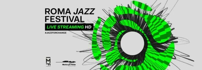 Il "Roma Jazz Festival" torna con "Jazz for Change": gli appuntamenti in streaming
