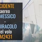 Incidente aereo in Messico, l'impresa del pilota che ha salvato tutti