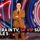 Stasera in tv, Gf Vip su Canale 5: cosa succederà in puntata. Anticipazioni